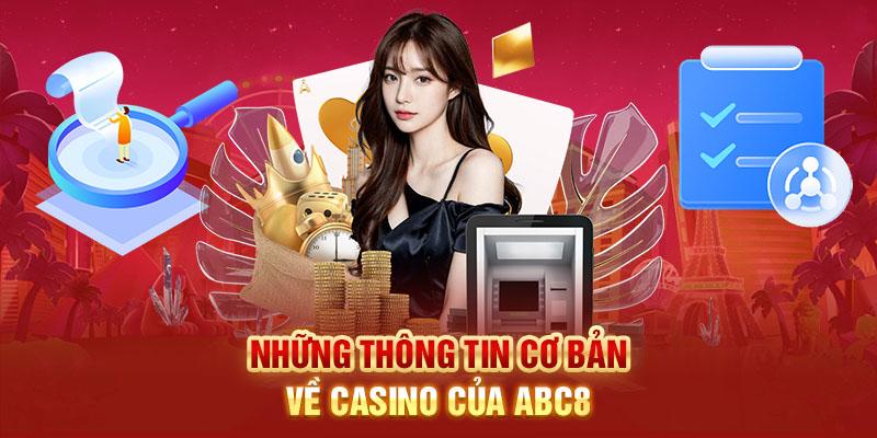Đừng bỏ lỡ Casino ABC8!
